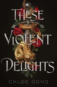 These Violent Delights Summary