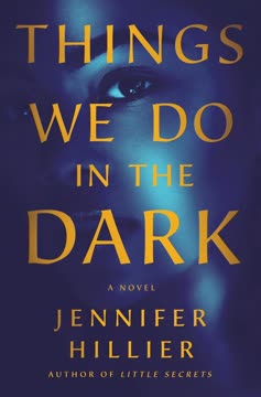 Things We Do in the Dark Summary