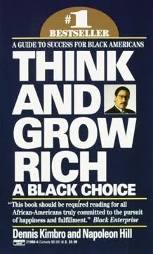 Think and Grow Rich by Dennis Kimbro