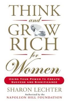 Think and Grow Rich for Women Summary