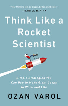 Think Like a Rocket Scientist Summary