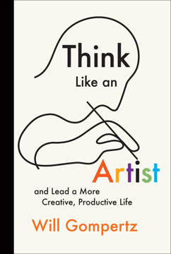 Think Like an Artist Summary