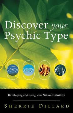 Discover Your Psychic Type Summary
