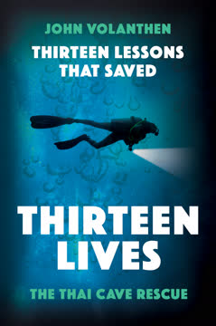 Thirteen Lessons that Saved Thirteen Lives Summary