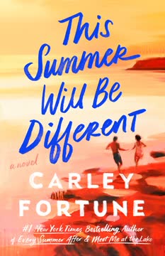 This Summer Will Be Different Summary
