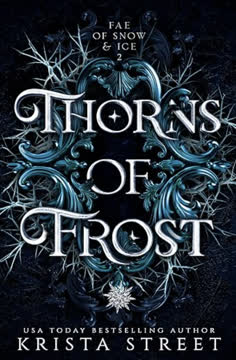 Thorns of Frost Summary