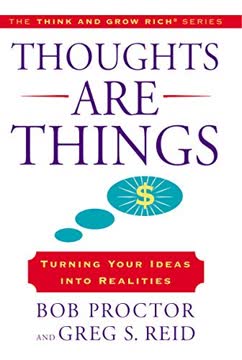 Thoughts Are Things Summary