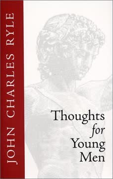Thoughts for Young Men Summary