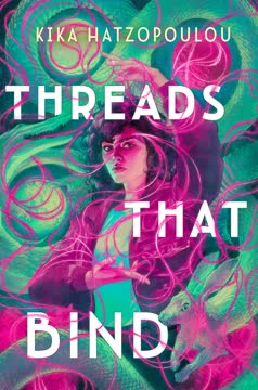 Threads That Bind Summary