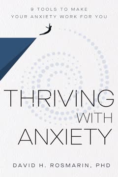 Thriving with Anxiety Summary