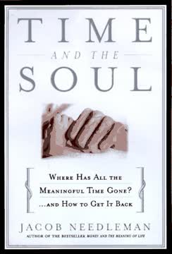 Time and the Soul Summary