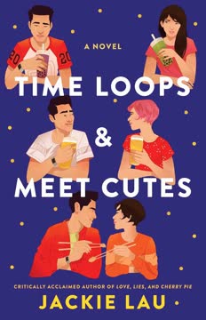 Time Loops &amp; Meet Cutes
