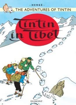 Tintin in Tibet Summary