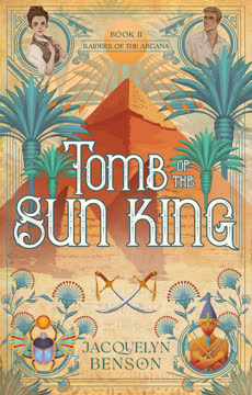 Tomb of the Sun King Summary