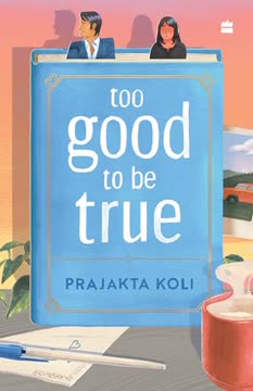 Too Good To Be True Summary