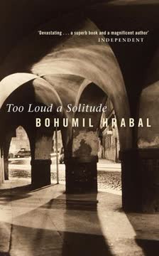 Too Loud a Solitude Summary