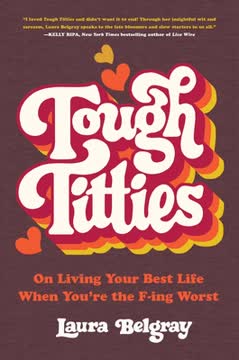 Tough Titties Summary