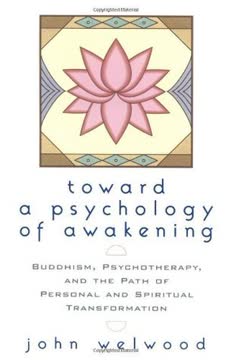 Toward a Psychology of Awakening Summary