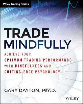 Trade Mindfully Summary