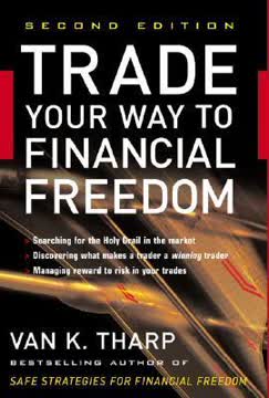 Trade Your Way to Financial Freedom Summary