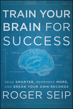 Train Your Brain For Success Summary