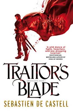 Traitor&#039;s Blade Summary