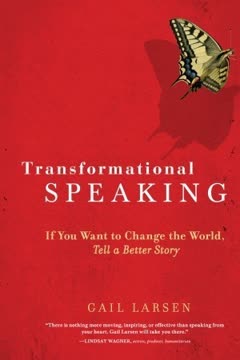 Transformational Speaking Summary