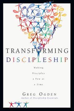 Transforming Discipleship Summary