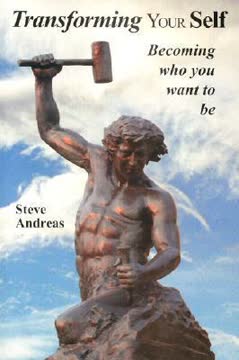 Transforming Your Self Summary