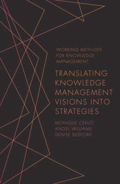 Translating Knowledge Management Visions into Strategies by Monique Ceruti