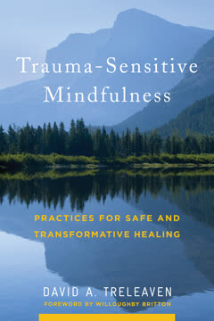 Trauma-Sensitive Mindfulness Summary