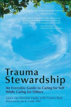Trauma Stewardship Summary