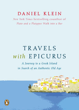 Travels with Epicurus Summary