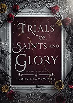 Trials of Saints and Glory Summary