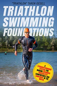 Triathlon Swimming Foundations Summary