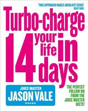 Turbo-charge Your Life in 14 Days Summary