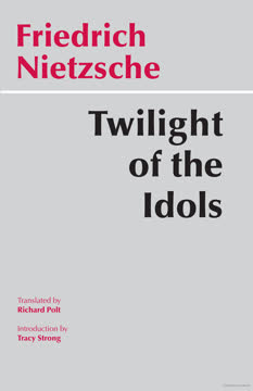 Twilight of the Idols Summary