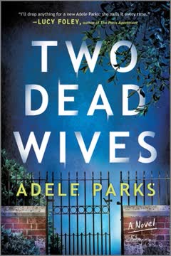 Two Dead Wives Summary