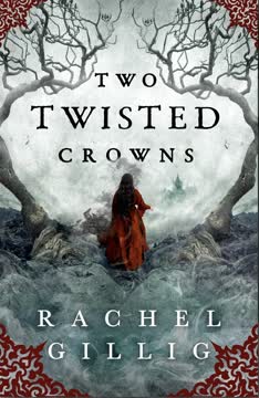 Two Twisted Crowns Summary