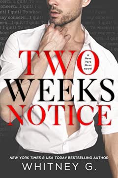 Two Weeks Notice Summary