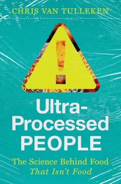 Ultra-Processed People Summary