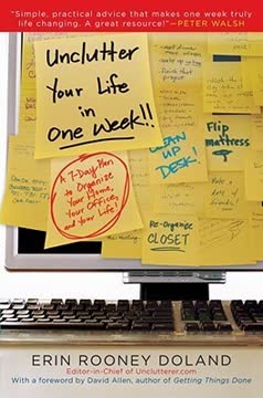 Unclutter Your Life in One Week Summary