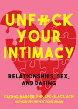 Unfuck Your Intimacy Summary