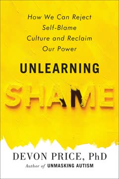 Unlearning Shame Summary