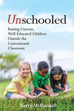 Unschooled Summary