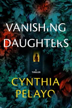 Vanishing Daughters Summary
