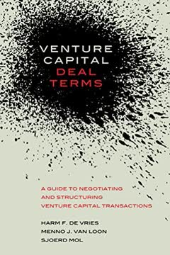 Venture Capital Deal Terms Summary