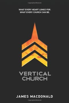 Vertical Church Summary