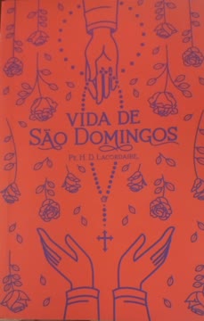 Vida de São Domingos Summary