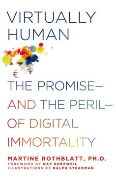 Virtually Human Summary